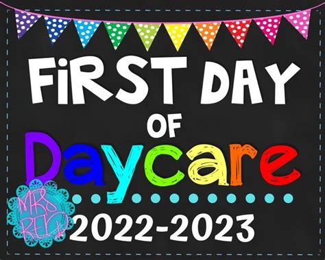 First Day Of Daycare Sign 2022 2023 First Day Of School Sign Etsy