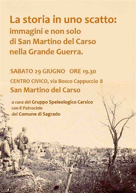 San Martino Del Carso Poesia Analisi - 29.6.2019, a San Martino del Carso “La storia un uno scatto: immagini e
