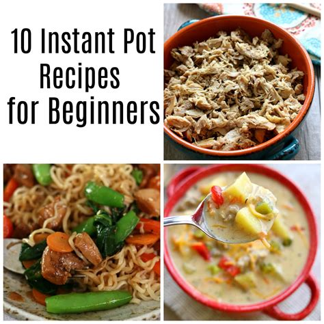 Our healthy beginner instant pot recipes are the perfect weeknight dinner ideas! 10 Instant Pot Recipes for Beginners - 365 Days of Slow ...