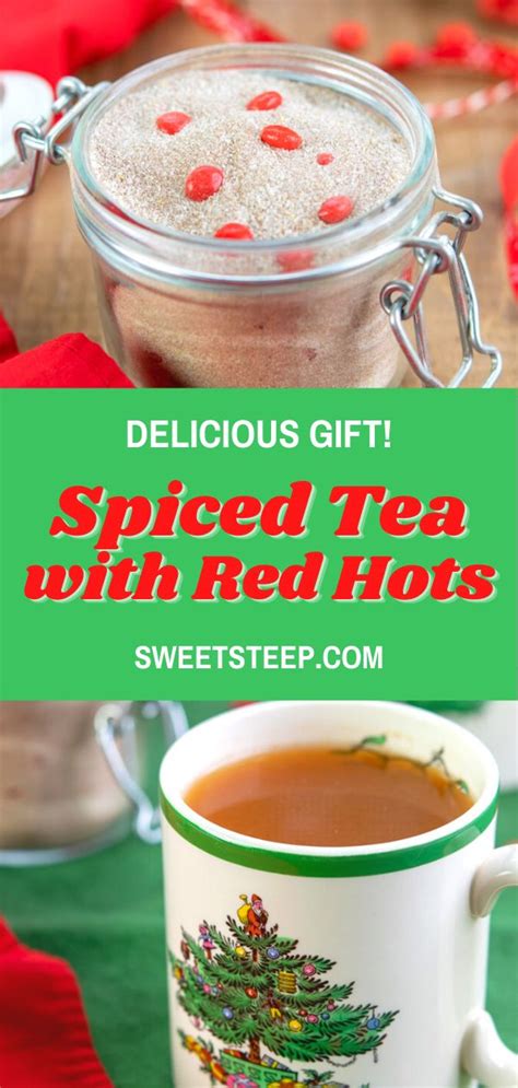 Festive Christmas Spiced Tea Mix With A Hint Of Red Hots