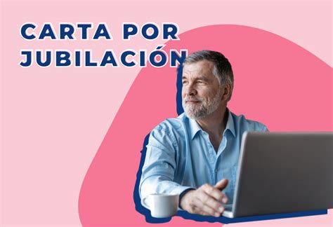 Modelo De Carta Por Jubilación Para Empresas Pandapé