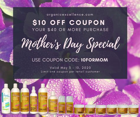 10 Off Coupon Your Purchases Of 40 Or More Organic Excellence Mother