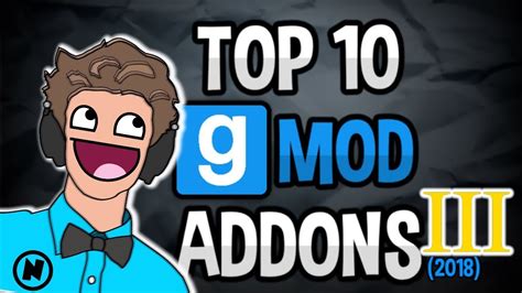 Top 10 Best Gmod Addons 2018 Garrys Mod Youtube
