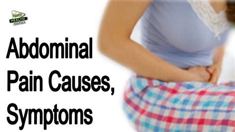Abdominal Pain Causes Symptoms And Diagnosis Youtube