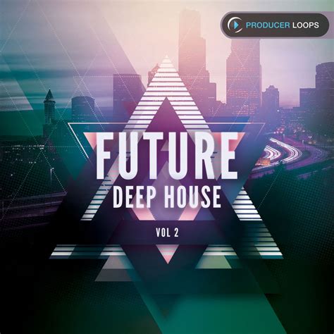 Future Deep House Vol 2 By Producer Loops Released
