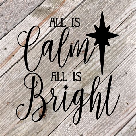 All Is Calm All Is Bright Svg Christmas Svg Holiday Svg Etsy