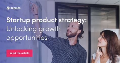 Product Strategy For Startups: Guide & Examples | Miquido Blog