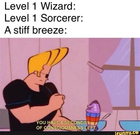 Level 1 Wizard Level 1 Sorcerer A Stiff Breeze Ifunny Dnd