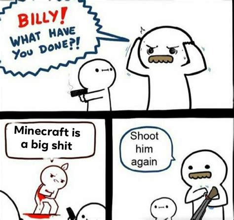 Billy Rminecraftmemes Minecraft Know Your Meme