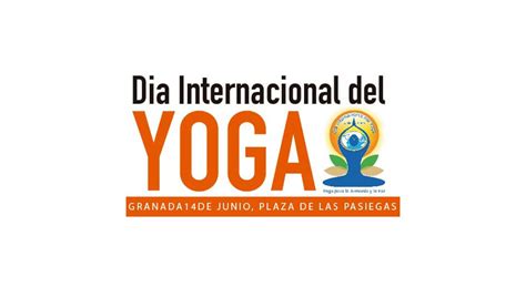 Ver la retrospectiva de yoga en la vida cotidiana méxico. Día Internacional del Yoga en Granada 2020 ...
