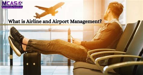 What Is Airline And Airport Management Mcas