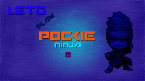 Pockie Ninja 2social Edditionep 16 Youtube