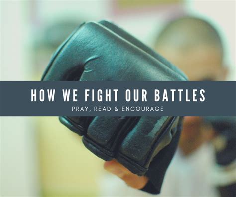 This Is How We Fight Our Battles Rochester Christian Church