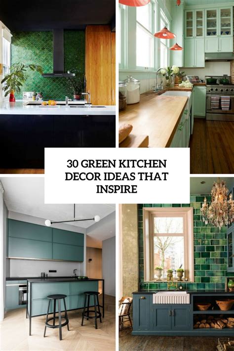 30 Green Kitchen Decor Ideas That Inspire Digsdigs