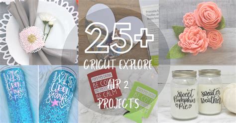 25 Stunning Cricut Explore Air 2 Project Ideas For Beginners Typeface