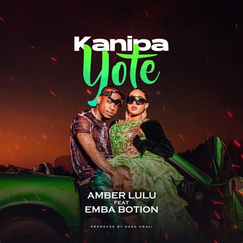 Kanipa Yote Single By Amber Lulu Spotify