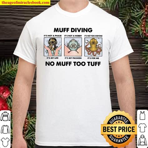 Muff Diving Its Not A Phase Its Not A Hobby No Muff Too Tuff Limited