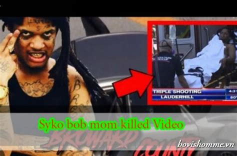 Syko Bob Mom Killed Video The Heart Wrenching Tragedy That Went Viral