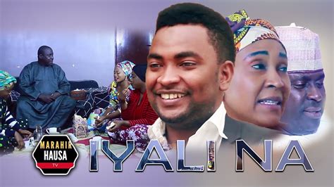 Iyali Na Part 2 Sabon Shirin Hausa Film Fullhd Youtube