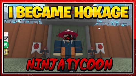 I Became Hokage In The Best Naruto Tycoon In Roblox Ninja Tycoon
