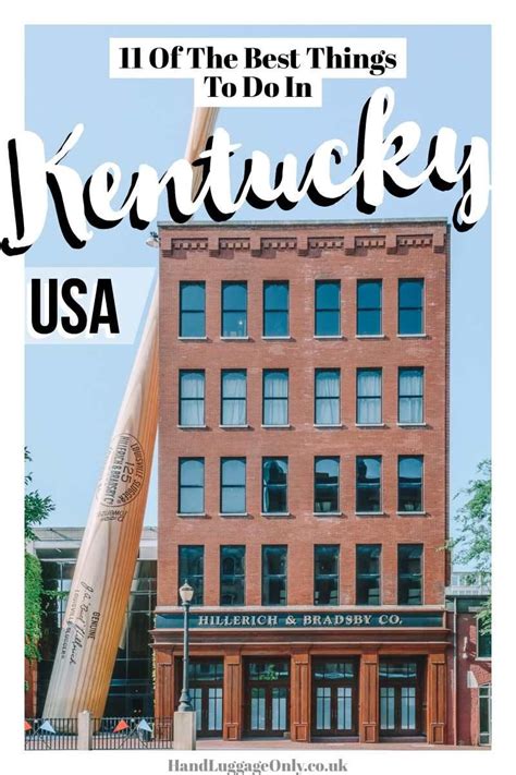11 Best Things To Do In Kentucky Kentucky Travel Kentucky Vacation