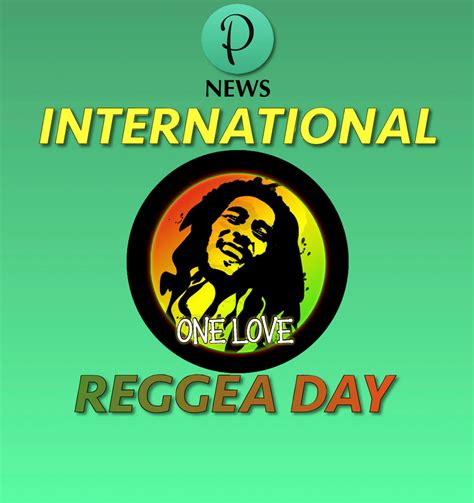 international reggae day 24 hours of celebration for reggae culture and its influence in the word