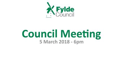 Fylde Council Meeting 5 March 2018 6pm Youtube