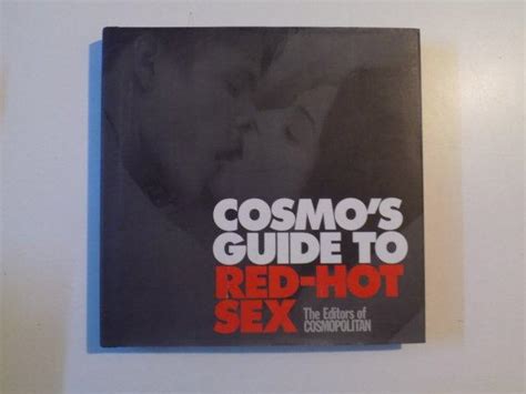 Cosmo S Guide To Red Hot Sex By Michele Promaulayko And The Editors