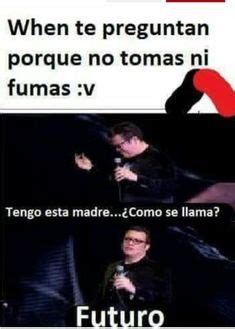 Save and share your meme collection! 10 ideas de Franco Escamilla | franco escamilla, memes ...