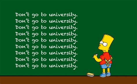 Check spelling or type a new query. Don't Go to University: A Serious Argument