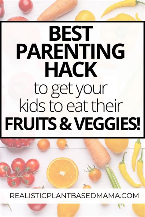 The Words Best Parenting Hack To Get Your Kids To Eat Their Fruits And