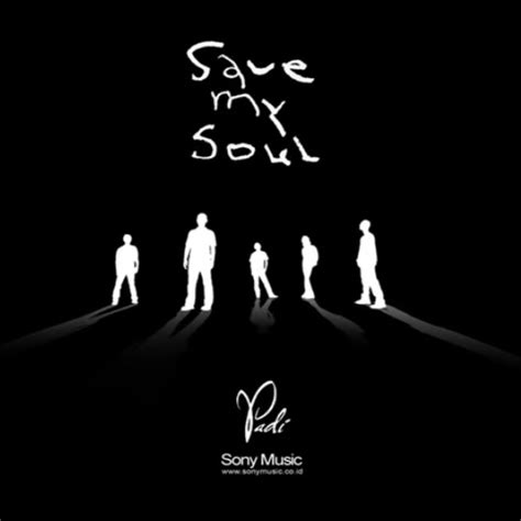 Save My Soul Song Lyrics And Music By Padi Arranged By Rastanajie On