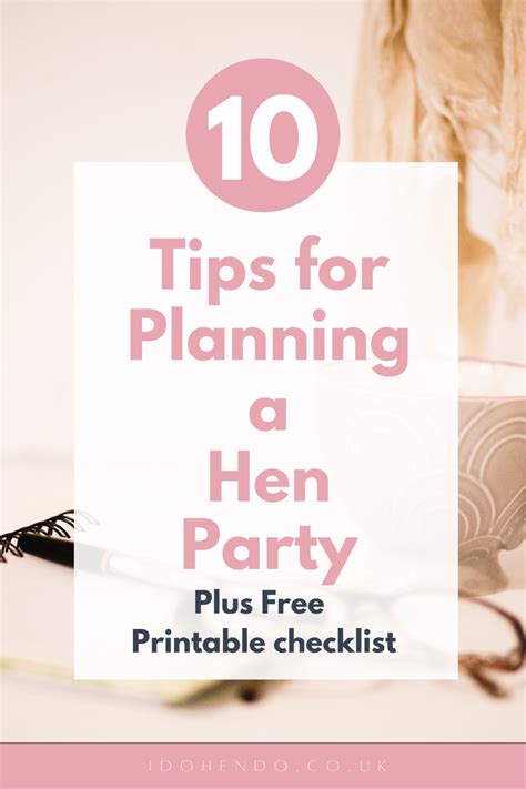 Plan The Perfect Hen Party For Your Bride To Be With These 10 Steps And Get Your Free Printable