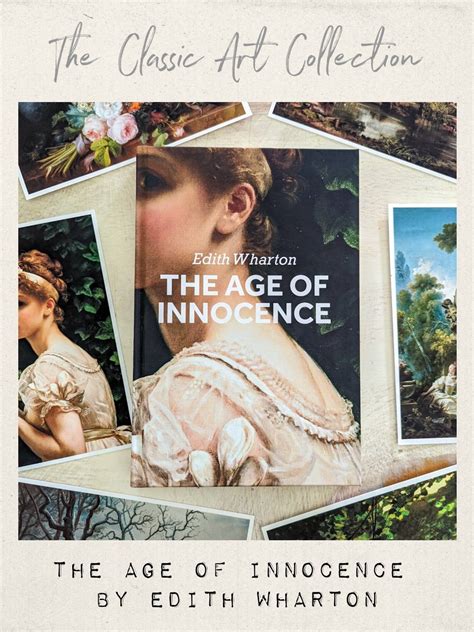 The Age Of Innocence By Edith Wharton The Classic Art Collection • Sweet Sequels