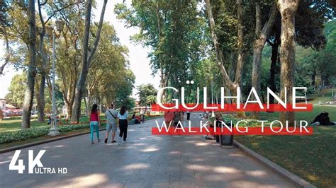 4k İstanbul Gülhane Parkı Yürüyüş Turu Gulhane Park Walking Tour