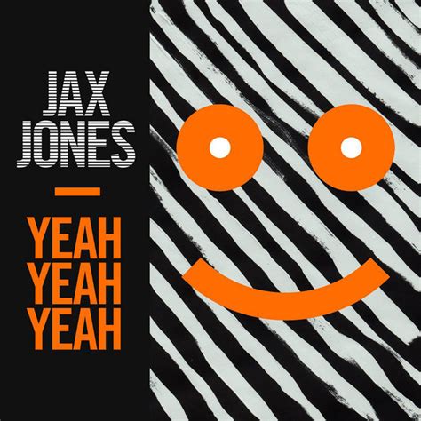 Yeah Yeah Yeah Radio Edit A Song By Jax Jones On Spotify