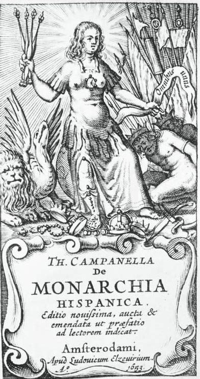 De Monarchia Hispanica By Tommaso Campanella Goodreads