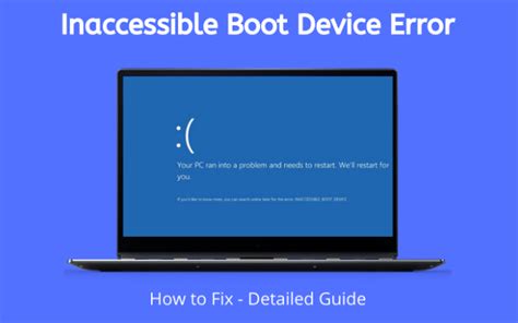 Procedure To Fix Inaccessible Boot Device Error In Windows 10 Techilife