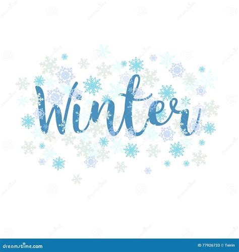 Winter Calligraphy Text And Snowflakes Stock Vector Illustration Of