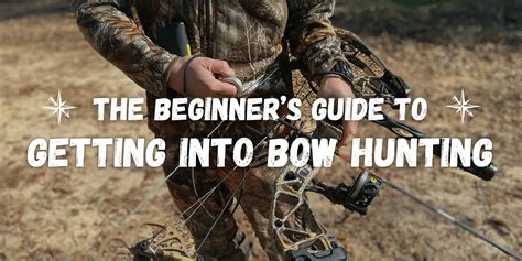 How To Get Into Bow Hunting Southeastern Bowhunting