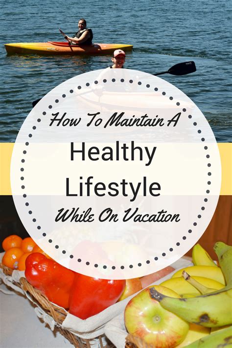 How To Maintain A Healthy Lifestyle while On Vacation ...