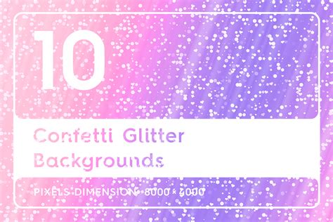 10 Confetti Glitter Backgrounds Filtergrade