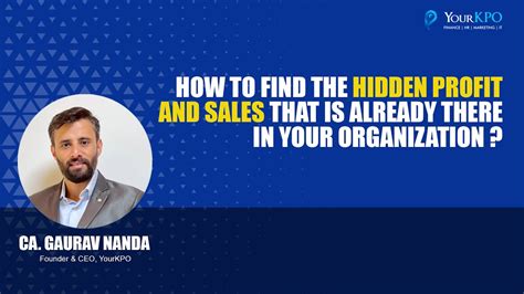 How To Find Hidden Profits And Sales That Is Already There In The
