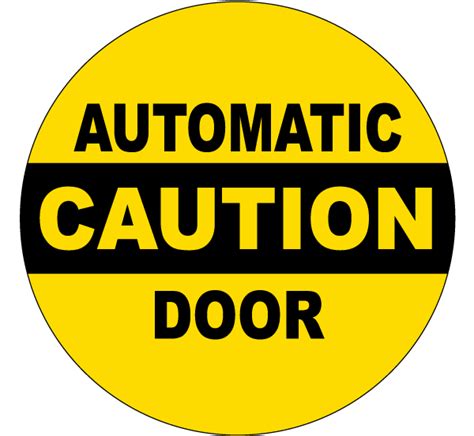 Caution Automatic Door Label G2023 By