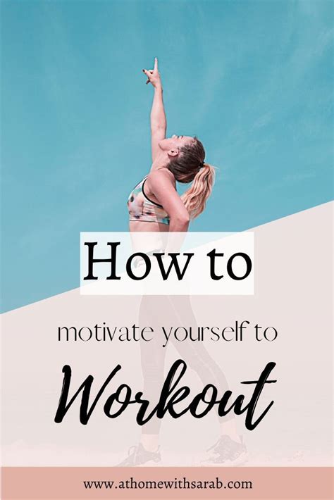 How To Motivate Yourself To Work Out Classic Guides