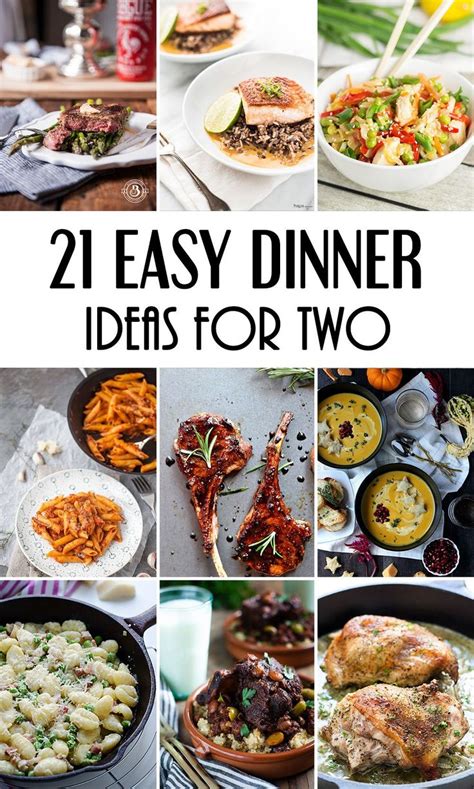 21 Easy Dinner Ideas For Two That Will Impress Your ...