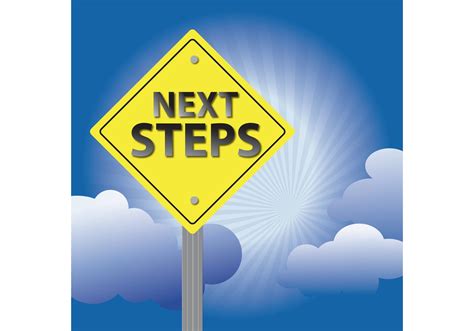 Next Steps Sign Background 84574 Download Free Vectors Clipart