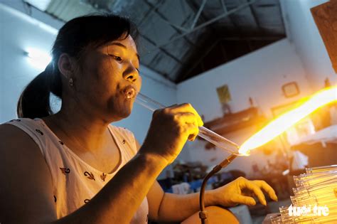 Hanoi’s Skilled Glass Blowers Keeping The Flame Alive Tuoi Tre News