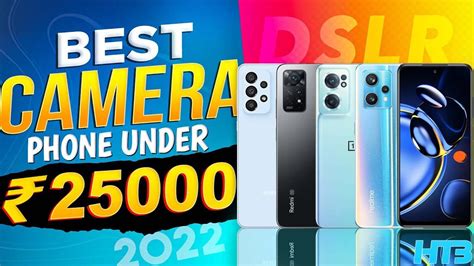 Top 5 Best Camera Smartphone Under 25000 In September 2022 Best
