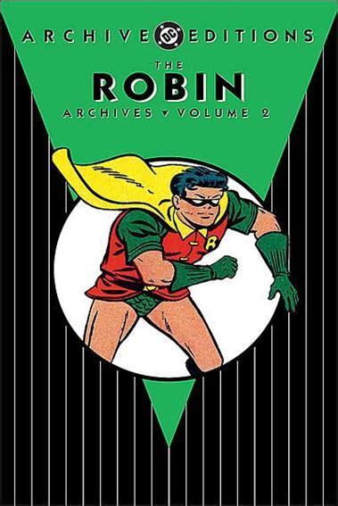 Robin Archives Vol 2 Collected Dc Database Fandom Powered By Wikia